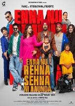 Enna Nu Rehna Sehna Ni Aaunda (Punjabi Movie)